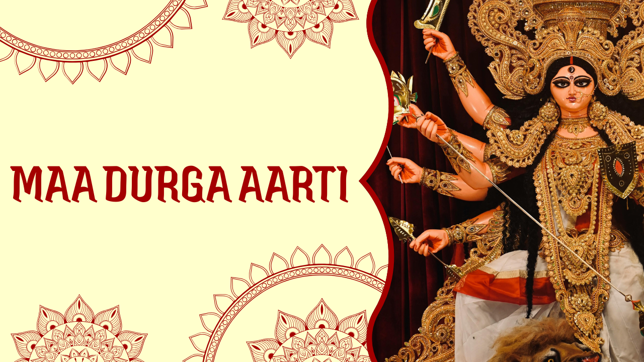 Maa Durga Aarti